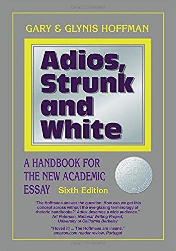Adios strunk and white a handbook for the new academic. - Game of war guide to cores.